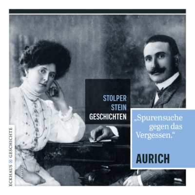 Buchcover Stolperstein-Geschichten Aurich „Spurensuche gegen das Vergessen"